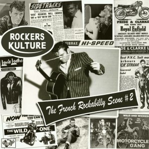 V.A. - Rockers Kulture : The French Rockabilly Scene Vol 2